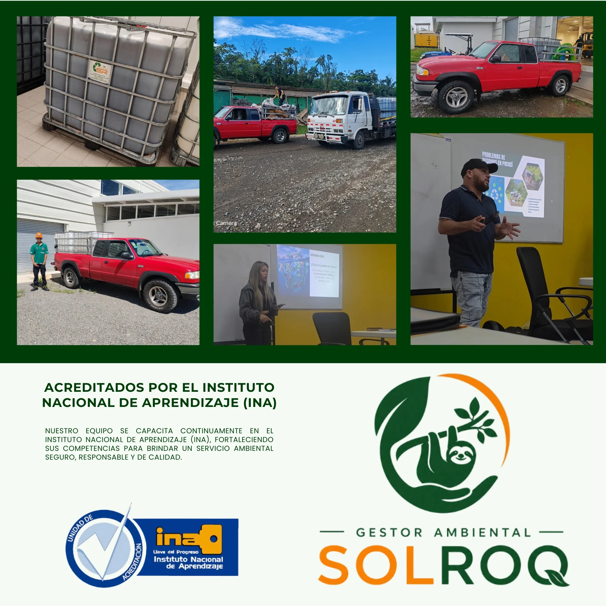 Certificaciones, operaciones, personal capacitado y experiencia de SOLROQ Gestor Ambiental en la gestión integral de residuos en Costa Rica.